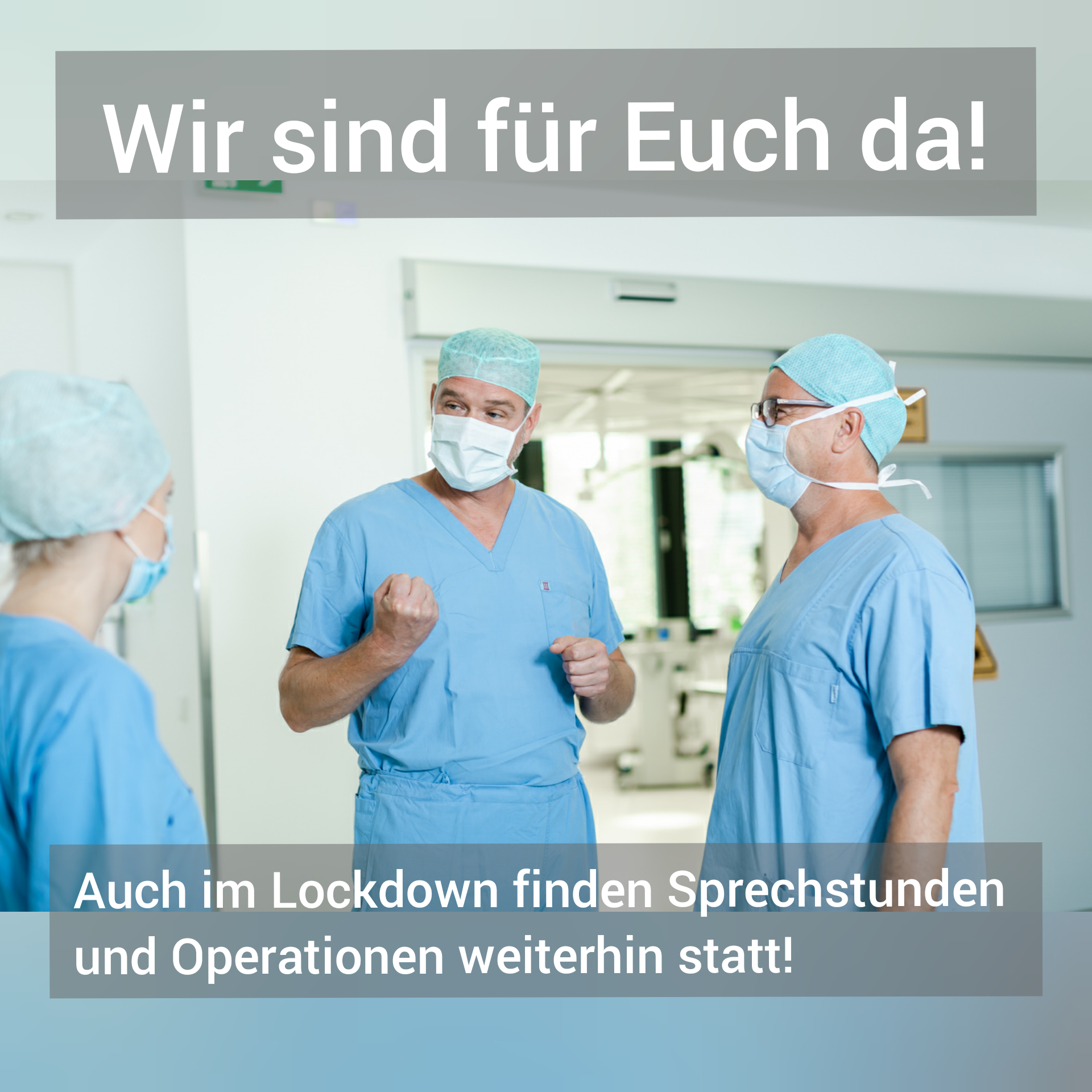 Wir sind für Euch da, Grafental-Klinik Wir sind für Euch da